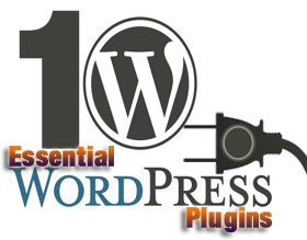 Ten Essential WordPress Plugins